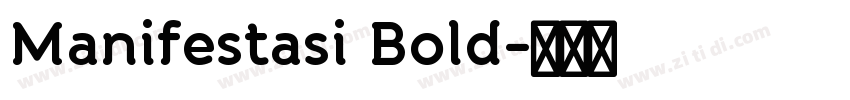 Manifestasi Bold字体转换